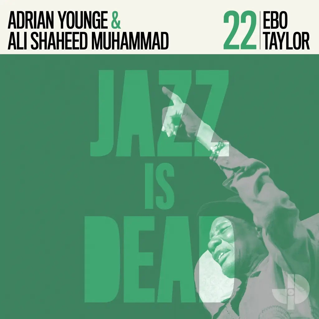 Ebo Taylor, Adrian Younge, Ali Shaheed Muhammad - Ebo Taylor JID022